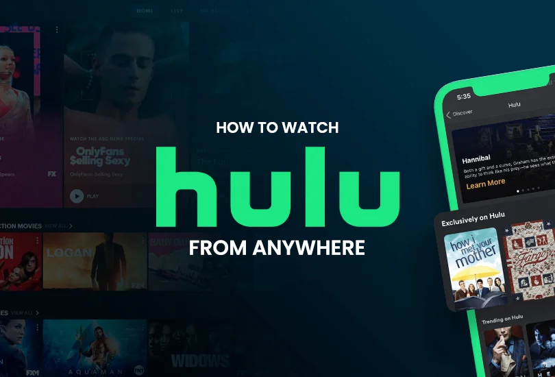 Unlocking Hulu Globally How to Watch Outside US