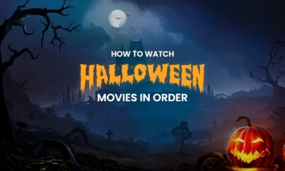 How to watch Halloween movies in order