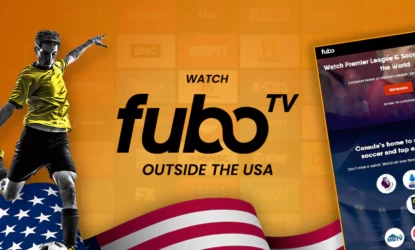 How to watch fuboTV outside the USA